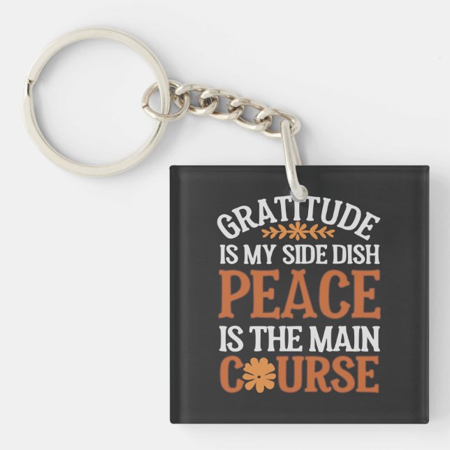 Gratitude & Peace Keychain - Customisable (Front)