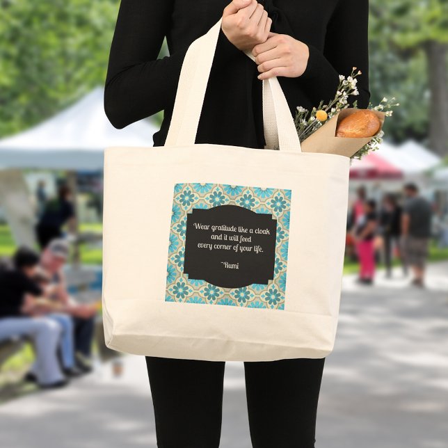 Gratitude Rumi Quote Large Tote Bag (Creator Uploaded)