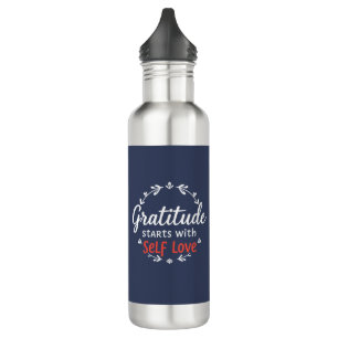  Gratitude & Self Love Customisable 710 Ml Water Bottle