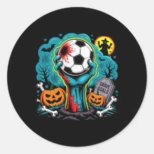 Grave Goals Zombie Soccer Halloween For Soccer Pla Classic Round Sticker