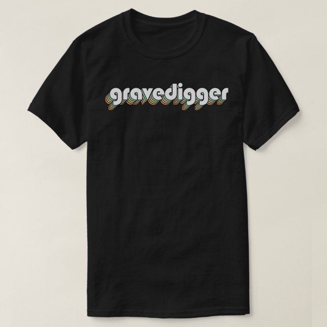 Gravedigger Retro Rainbow Typography Faded Style T-Shirt (Design Front)