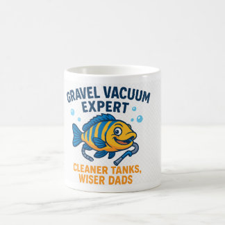 Gravel Vacuum Expert – Funny Fishkeeper Coffee Mug