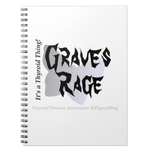 Graves Rage - It's a Thyroid Thing! Journal