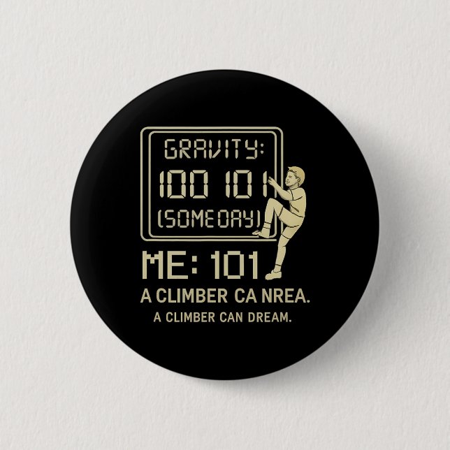 Gravity100 Me101 Climbing Scoreboard Graphic  6 Cm Round Badge (Front)