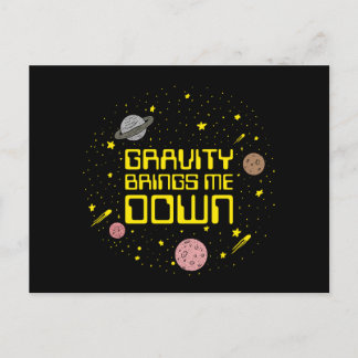 Gravity Brings Me Down Postcard