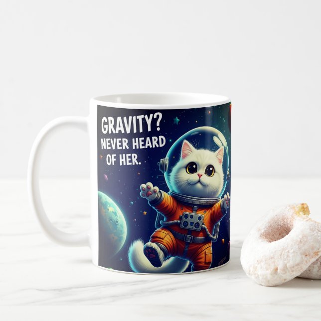Gravity? Never Heard of Her. Cute Space Cat Coffee Mug (With Donut)