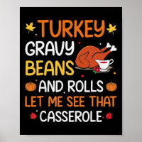 Gravy Beans And Rolls Let Me Cute Turkey Thanksgiv
