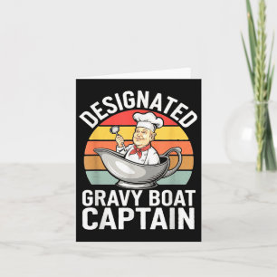 Gravy Boat Captain Funny Thanksgiving Food  Card