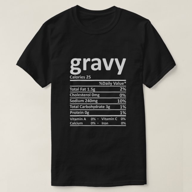 Gravy-Nutrition Thanksgiving Costume Food Facts Ch T-Shirt (Design Front)
