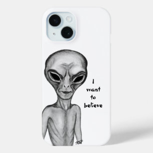 Gray Alien , I want to believe iPhone 15 Case