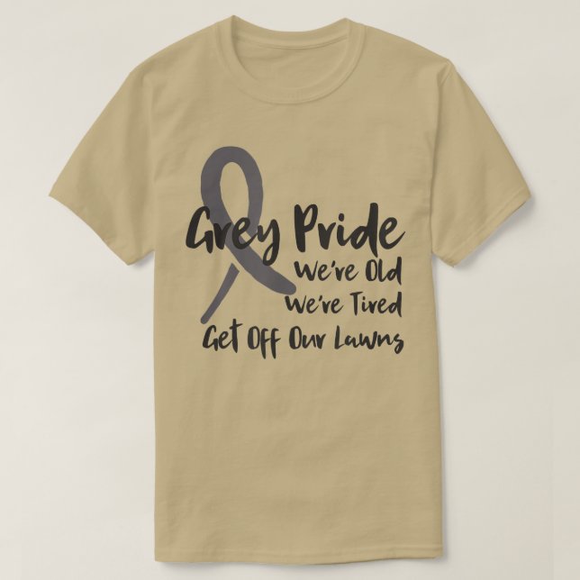 Gray Pride Funny Design for Retirees  T-Shirt (Design Front)