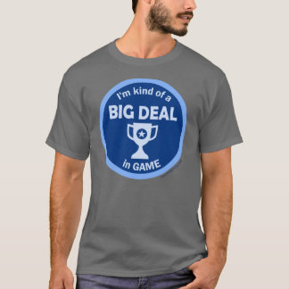 Gray T-shirt Kind of a Big Deal