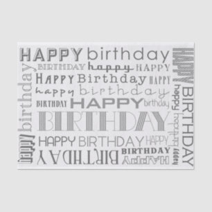 Grayscale Happy Birthday Typography Tissue Paper