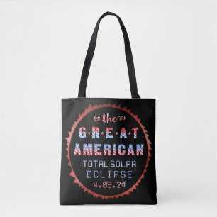 Great American Total Solar Eclipse August 21 2017 Tote Bag