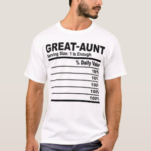 Great Aunt Nutrition Facts Personalised Men Women T-Shirt
