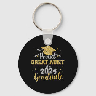Great Aunt Of Cl Of 2024 Graduate Senior Graduatio Key Ring