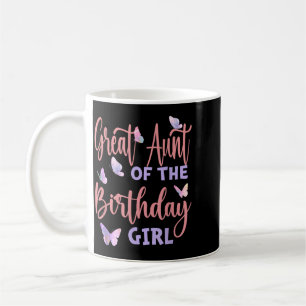 Great Aunt Of The Birthday Girl Butterfly Family Coffee Mug