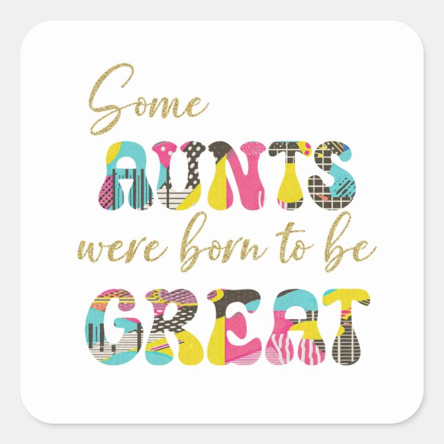 Great Aunt Square Sticker (Front)