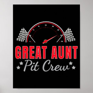 Great Aunt T Crew Race Car Driver Birthday Party R Poster