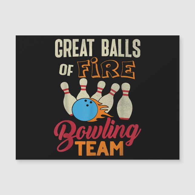 Great Balls Fire Bowling Team Shirt Funny Vintage  (Front)