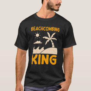 Great Beachcombing King Outfit For Men T-Shirt