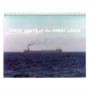 GREAT BOATS of the GREAT LAKES Calendar