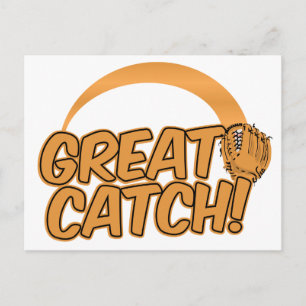 GREAT CATCH! postcard