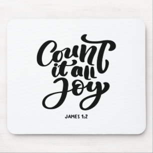 Great Christian count It All Joy Mouse Pad