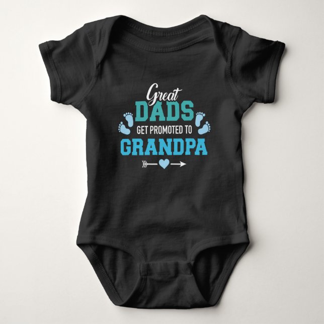 Great Dads get promoted to Grandpa Baby Bodysuit (Front)