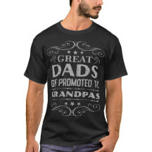 Great Dads Get Promoted to Grandpa – Heartfelt Quo
