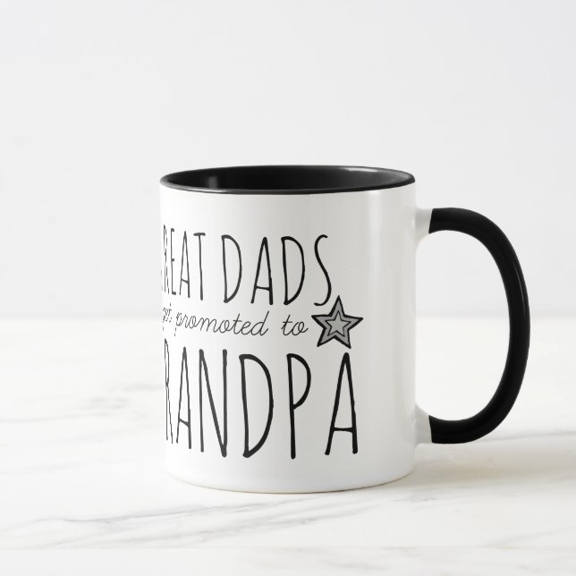 Great Dads Get Promoted to Grandpa Mug (Right)