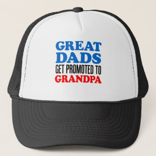 Great Dads Promoted Grandpa Trucker Hat