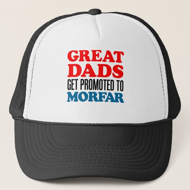 Great  Dads Promoted To Morfar Trucker Hat (Front)