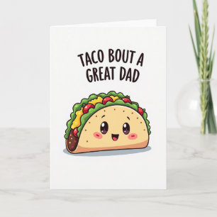Great Dads Taco Art Card