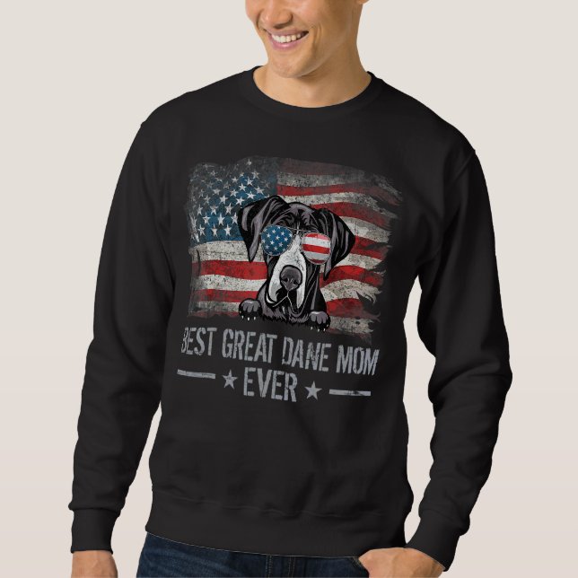 Great Dane Best Dog Mum Ever Retro Usa American Fl Sweatshirt (Front)
