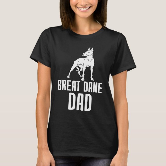Great Dane Dad T-Shirt (Front)