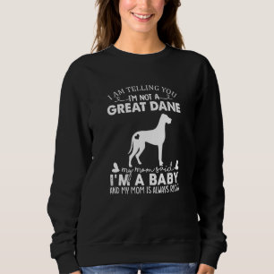 Great Dane Dog For Women Mom Mama Baby Dog Sweatshirt