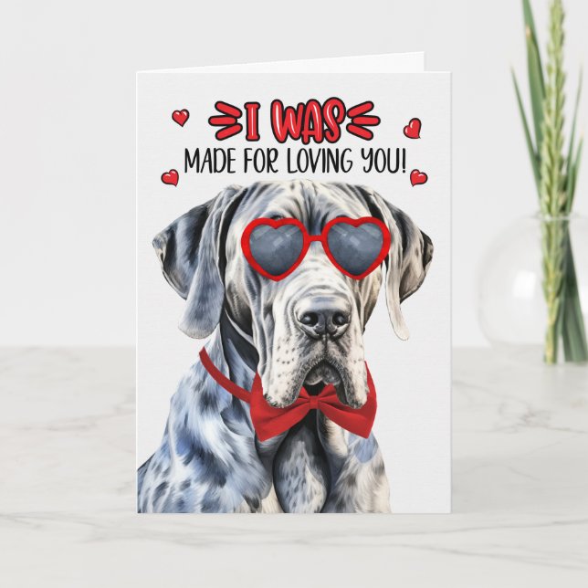 Great Dane Dog Made for Loving You Valentine Holiday Card (Front)