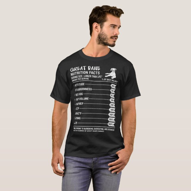 Great Dane Dog Nutrition Facts Amount Per Serving T-Shirt (Front Full)