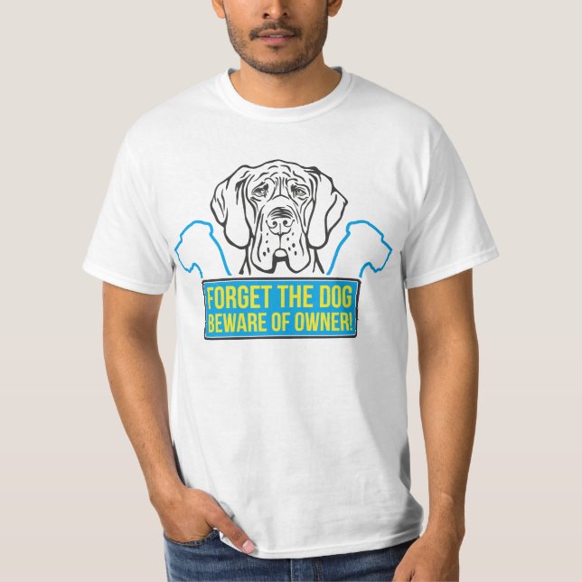 Great Dane Fun Gifts T-Shirt (Front)