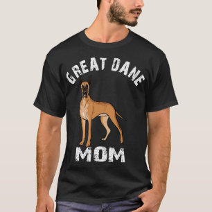 Great Dane Mum 1 T-Shirt