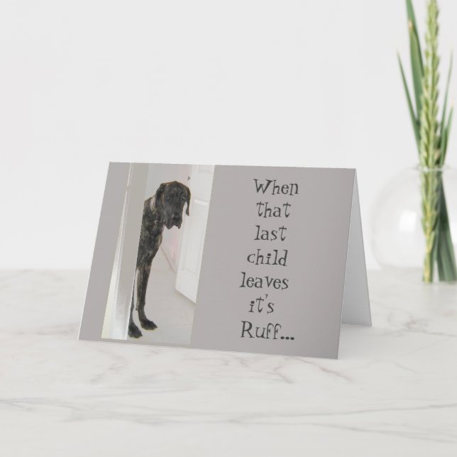 Great Dane Pet Dog Your Loss is Ruff Card (Front)