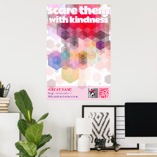 Great Dane Poster Scare them with kindness