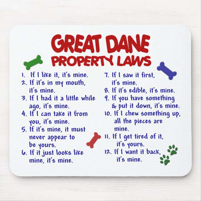 GREAT DANE Property Laws 2 Mouse Pad (Front)