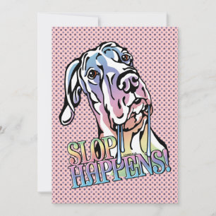 Great Dane Slop Happens Pastel UC Invitation