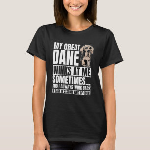 Great Dane Winks Gentle Dog  Fur Parent German Mas T-Shirt