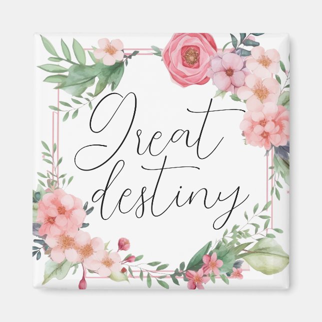 Great Destiny Magnet (Front)