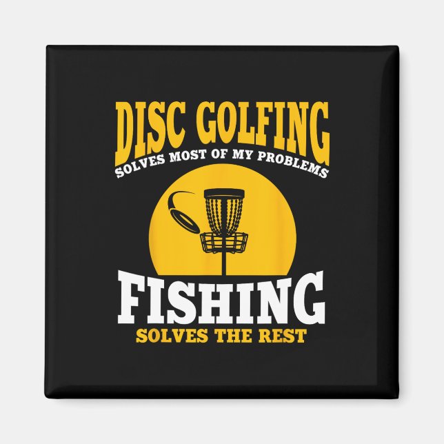 Great Disc Golf And Fishing Gift  Magnet (Front)