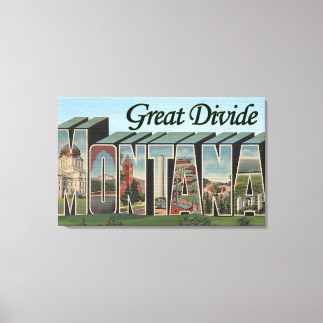 Great Divide, Montana - Large Letter Scenes Canvas Print (Front)
