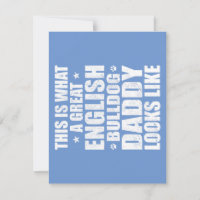 Great English Bulldog Daddy Dog Owner 